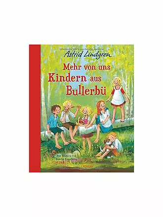 OETINGER VERLAG | Buch - Mehr von uns Kindern aus Bullerbü, farbig (Gebundene Ausgabe) | 